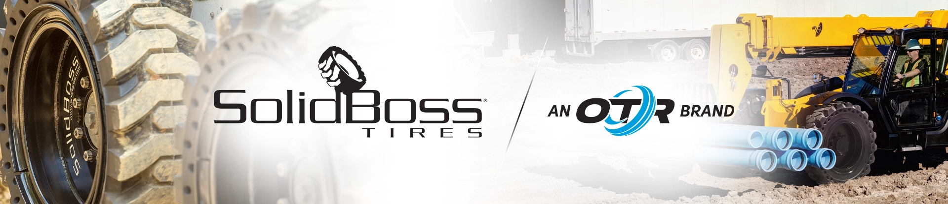 SolidBoss® Tires - An OTR Brand